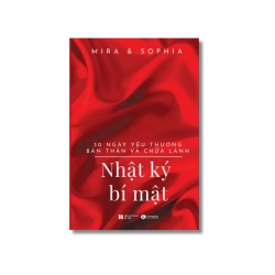 Nhật ký bí mật – 30 ngày yêu thương bản thân và chữa lành - Mira & Sophia