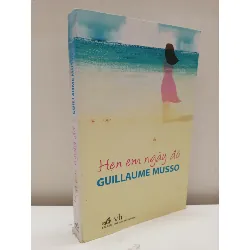 [Phiên Chợ Sách Cũ] Hẹn Em Ngày Đó (2011) - Guillaume Musso S2610