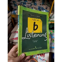 B Listening Toefl IBT 2007 mới 80% ố HCM0808 HỌC NGOẠI NGỮ Blogmeo21025