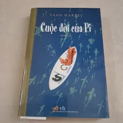 Cuộc Đời Của Pi ( Tái bản 2019)