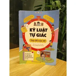 Kỷ luật tự giác – Thay đổi cuộc đời – Tuyển tập