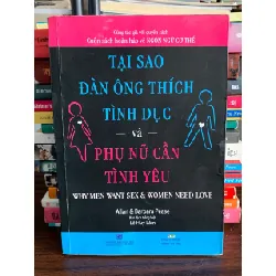 Tại sao đàn ông thích tình dục và phụ nữ cần tình yêu – Allan & Barbara Pease