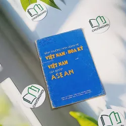 [XƯA] Bình Thường Hóa Quan Hệ Việt Nam - Hoa Kỳ, Việt Nam Gia Nhập ASEAN (1995) - Ban Tư tưởng - Văn hóa Trung ương 776006