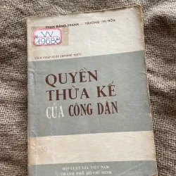 Quyền thừa kế của công dân - PHAN ĐĂNG THANH - TRƯƠNG THỊ HÒA