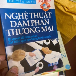 Sách Nghệ thuật Đàm phán thương mại: Bí quyết để đàm phán đạt hiệu quả - Hồ Tiến Huân