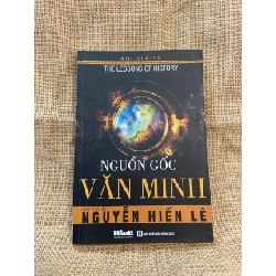 Nguồn gốc văn minh - Nguyễn Hiến Lê 2018 mới 90% có chữ ký của chủ sở hữu cũ Sách lịch sử - triết học NSX1004