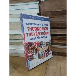 Bí quyết thành công những thương hiệu truyền thống hàng đầu thế giới - Mark Tungate