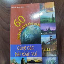 60 ngày du lịch thế giới cùng các bài toán vui