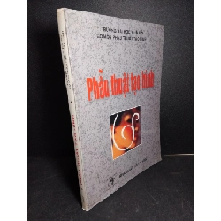 Phẫu thuật tạo hình mới 80% ố 2005 HCM1001 GIÁO TRÌNH, CHUYÊN MÔN