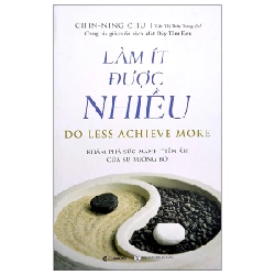 Làm ít được nhiều - Ching-Nin-Chu (2022) New 100% HCM.PO