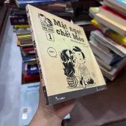 Mật Ngọt Chết Mèo Tập 1 – Đặng Ngọc Minh Trang- K2 1000196