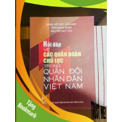 (TẶNG BOOKMARK) Hỏi đáp về các quân đoàn Chủ lực trong Quân Đội Nhân Dân Việt Nam GIÁO TRÌNH, CHUYÊN MÔN RBK1301