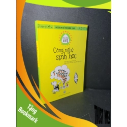 (TẶNG BOOKMARK) Chìa khóa vàng Công nghệ sinh học mới 90% bẩn bìa, ố nhẹ 2015 Nguyễn Mười, Nguyễn Ngọc Hải RBK2205 GIÁO TRÌNH, CHUYÊN MÔN