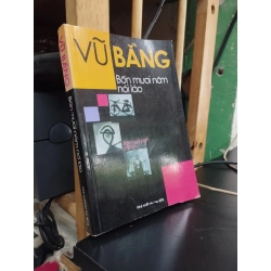 Bốn-mươi-năm "nói-láo" - Vũ Bằng 399426