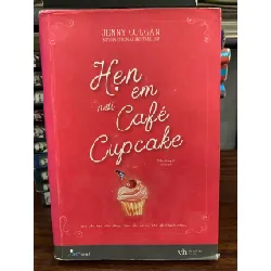 Hẹn em nơi Café Cupcake- Jenny Golgan 700468