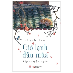 Gió Lạnh Đầu Mùa (Huy Hoàng) - Thạch Lam (Mới 100%) Truyện ngắn, tản văn, Huy Hoàng - SÁCH ĐẠI HỌC