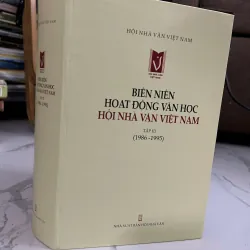 Biên niên Hoạt động Văn học Hội Nhà văn Việt Nam (Tập III: 1986-1995) 781303