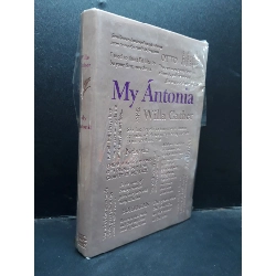 My Ántonia Willa Cather (có seal) mới 80% ố HCM1504 ngoại văn