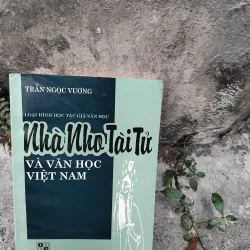 Nhà nho tài tử và văn học Việt Nam GS Trần Ngọc Vương 