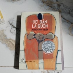 Cơ Bản Là Buồn - Truyện dài