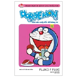 Doraemon - Chú Mèo Máy Đến Từ Tương Lai - Tập 10 - Fujiko F Fujio (Mới 100%) Truyện tranh, NXB Kim Đồng - SÁCH ĐẠI HỌC