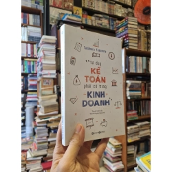 Tư Duy Kế Toán Phải Có Trong Kinh Doanh - Takaharu Yasumoto 329001