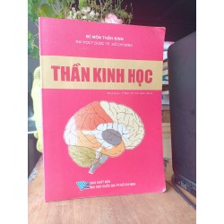 Thần kinh học - Vũ Anh Nhị