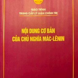 Nội dung cơ bản của chủ nghĩa Mác Lênin 189173