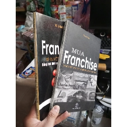 Bộ 2 cuốn cơ hội mới cho các doanh nghiệp Việt Nam, bí quyết thành công bằng mô hình nhượng quyền kinh doanh - Quí Trung 2006 mới 90% ố nhẹ (Kinh doanh - Marketing) HCM1804