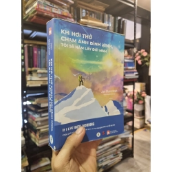Khi Hơi Thở Chạm Ánh Bình Minh, Tôi Đã Nắm Lấy Đời Mình - Jean Muenchrath