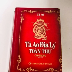 📚 TẢ AO ĐỊA LÝ TOÀN THƯ – Sách Gốc (Cao Trung biên dịch)