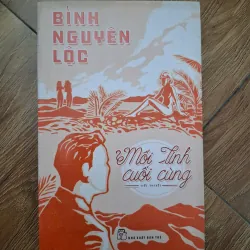Mối tình cuối cùng - Bình Nguyên Lộc - Tiểu thuyết 779792
