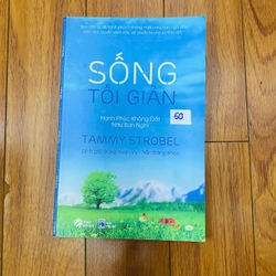 SỐNG TỐI GIẢN  -Tác giả: Tammy Strobel