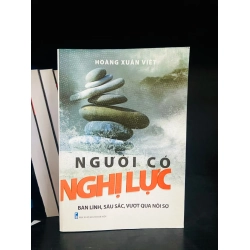 (Sách cũ SCGR) Người có nghị lực - Hoàng Xuân Việt - Phát triển bản thân VAVOD1K1-7 Blogmeo090426