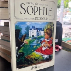 Những Bất Hạnh Của Sophie - Nữ Bá Tước De Ségur