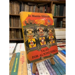TALES FOR ALYONUSHKA - D. Mamin-Sibiryak