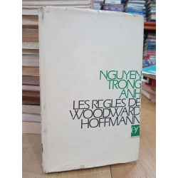Les Règles de woodward-hoffmann - Nguyen Trong Anh