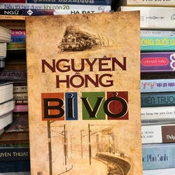 Bỉ Vỏ - Nguyên Hồng/  Số Đỏ - Vũ Trọng Phụng 442619