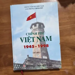 Chính phủ việt nam 1945-1998 tư liệu | khổ to | văn phòng chính phủ