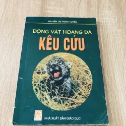 ĐỘNG VẬT HOANG DÃ KÊU CỨU