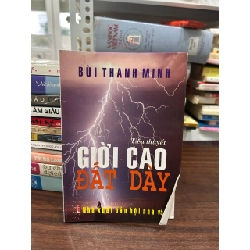 Giời Cao Đất Dày - Bùi Thanh Minh - Bùi Thanh Minh