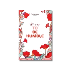 The Way To Be Humble - The Wanderers (Sưu tầm)