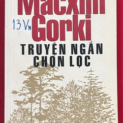 Truyện ngắn chọn lọc Macxim Gorki