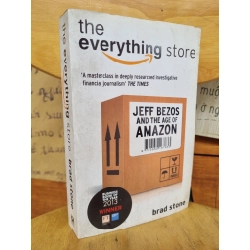 THE EVERYTHING STORE: JEFF BEZOS AND THE AGE OF AMAZON - BRAD STONE