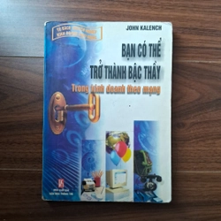 Bạn có thể ỷowr thành bậc thầy teong kinh doamh theo mạng