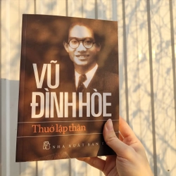 Thuở lập thân - Vũ Đình Hòe