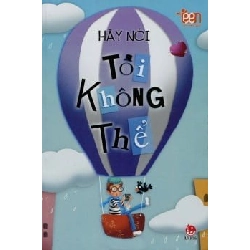 Hãy Nói Tôi Không Thể - Dung Keil ASB.PO Oreka Blogmeo 230225
