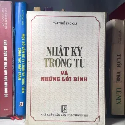 SÁCH NHẬT KÝ TRONG TÙ VÀ NHỮNG LỜI BÌNH