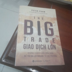 The BIG trade - GIAO DỊCH LỚN, những chiến lược đơn giản để TỐI ĐA HÓA lợi nhuận