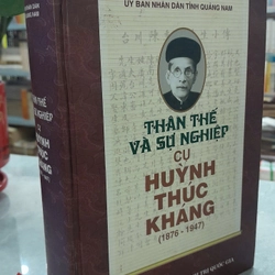 THÂN THẾ VÀ SỰ NGHIỆP CỤ HUỲNH THÚC KHÁNG (1876 - 1947) 335262